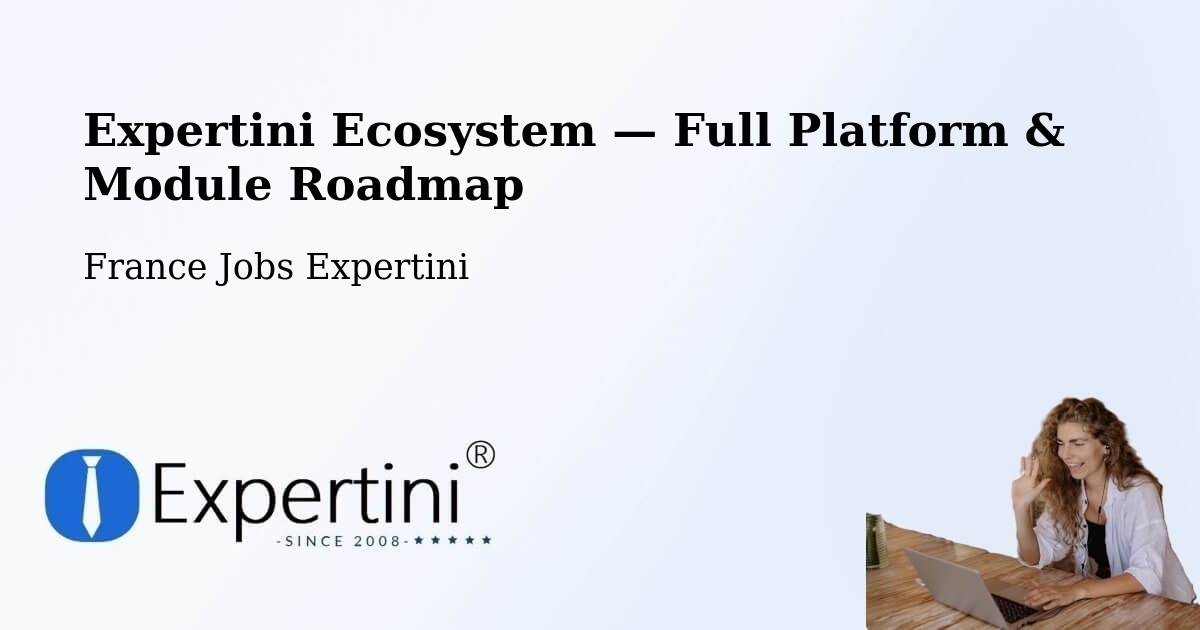 Expertini Ecosystem — Full Platform & Module Roadmap – Aizenay