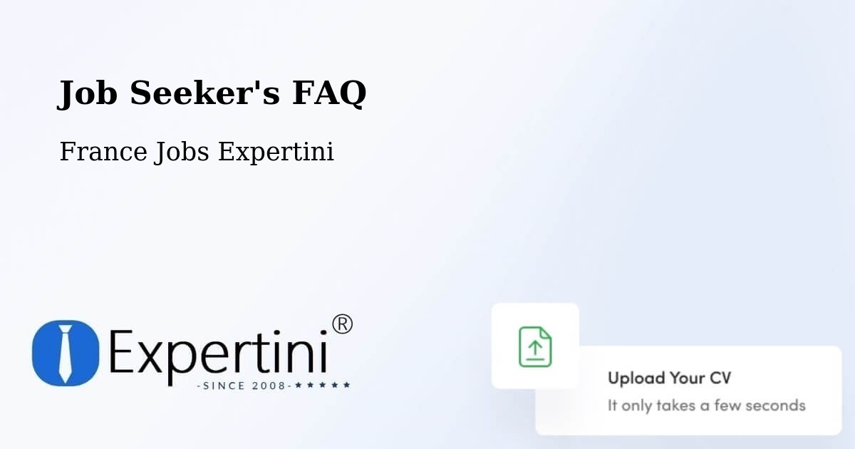 Job Seeker FAQ – Aizenay - France Jobs Expertini